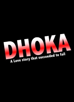 Dhoka (2016)