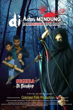 Di Antara Mendung dan Kabutnya Kota Poso (2021) Di Antara Mendung dan Kabutnya Kota Poso (2021)