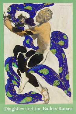 Diaghilev and the Ballets Russes (2013) Diaghilev and the Ballets Russes (2013)
