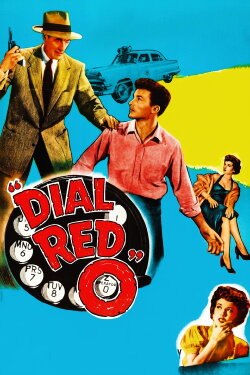 Dial Red O (1955) Dial Red O (1955)