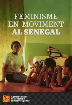 Diambar, feminismes en moviment al Senegal (2022) Diambar, feminismes en moviment al Senegal (2022)