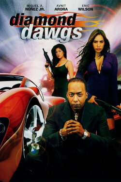 Diamond Dawgs (2009) Diamond Dawgs (2009)