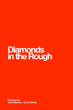 Diamonds in the Rough (1996) Diamonds in the Rough (1996)