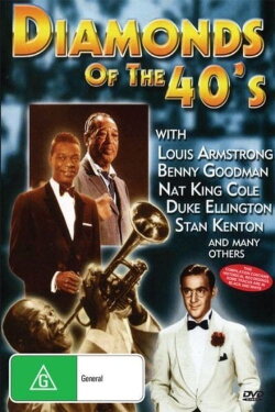 Diamonds of the 40's (2004)