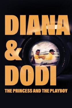 Diana & Dodi The Princess and The Playboy (2023)