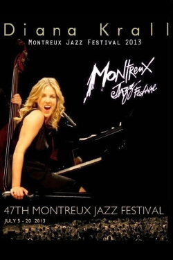 Diana Krall - Montreux Jazz Festival 2013 (2013) Diana Krall - Montreux Jazz Festival 2013 (2013)