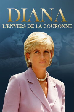 Diana: l'envers de la couronne (2021) Diana: l'envers de la couronne (2021)