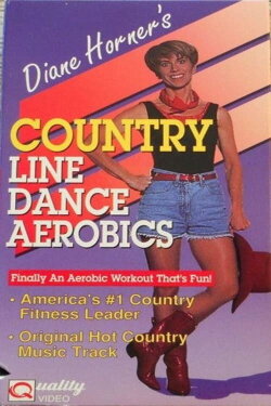 Diane Horner's Country Line Dance Aerobics (1995) Diane Horner's Country Line Dance Aerobics (1995)