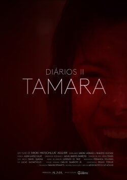 Diaries II - Tamara (2017) Diaries II - Tamara (2017)