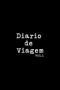 Diário de Viagem Vol. 1 (2022) Diário de Viagem Vol. 1 (2022)