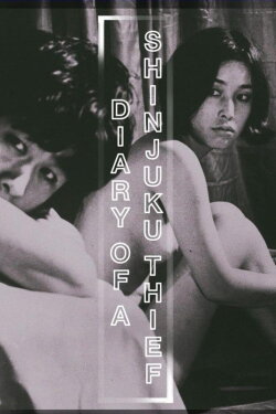Diary of a Shinjuku Thief (1969) Diary of a Shinjuku Thief (1969)