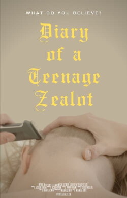 Diary of a Teenage Zealot (2020)