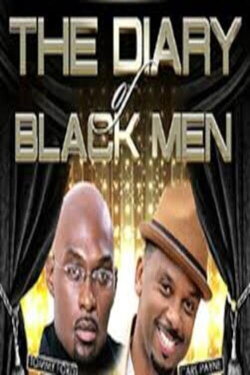 Diary of a Tired Black Man (2009) Diary of a Tired Black Man (2009)