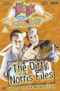 Dick and Dom in da Bungalow: The Dirty Norris Files (2004) Dick and Dom in da Bungalow: The Dirty Norris Files (2004)