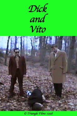 Dick and Vito (1998)