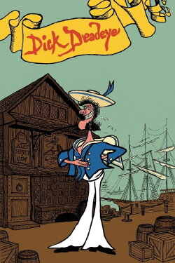 Dick Deadeye, or Duty Done (1975) Dick Deadeye, or Duty Done (1975)