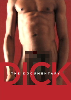 Dick: The Documentary (2013) Dick: The Documentary (2013)
