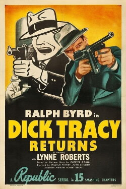 Dick Tracy Returns (1938) Dick Tracy Returns (1938)