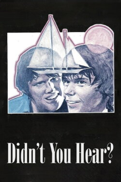 Didn’t You Hear? (1970)