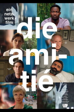 Die Amitié (2024) Die Amitié (2024)
