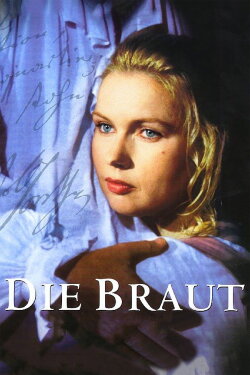 Die Braut (1999) Die Braut (1999)