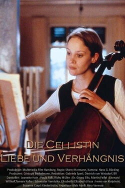 Die Cellistin (1998) Die Cellistin (1998)