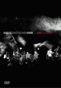 Die Fantastischen Vier: MTV Unplugged (2001)