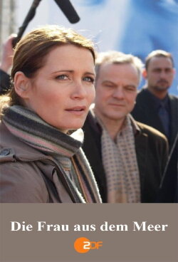 Die Frau aus dem Meer (2008) Die Frau aus dem Meer (2008)