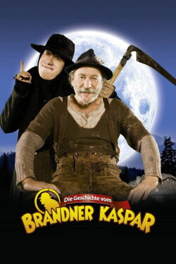 Die Geschichte vom Brandner Kaspar (2008) Die Geschichte vom Brandner Kaspar (2008)