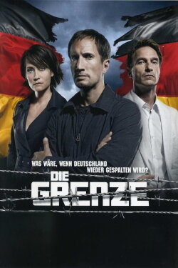Die Grenze (2010) Die Grenze (2010)