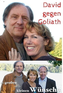Die großen und die kleinen Wünsche - David gegen Goliath (2007) Die großen und die kleinen Wünsche - David gegen Goliath (2007)
