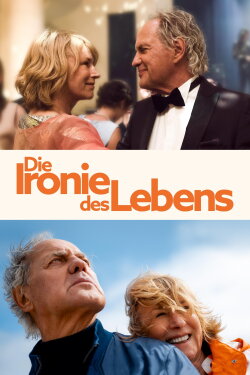 Die Ironie des Lebens (2024) Die Ironie des Lebens (2024)