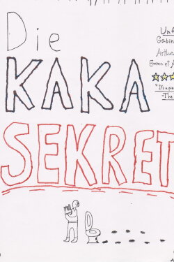 Die Kaka Sekret (2022) Die Kaka Sekret (2022)