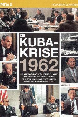 Die Kuba-Krise 1962 (1971) Die Kuba-Krise 1962 (1971)