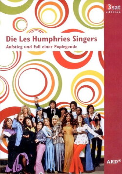 Die Les Humphries Singers - Aufstieg und Fall einer Poplegende (2007) Die Les Humphries Singers - Aufstieg und Fall einer Poplegende (2007)