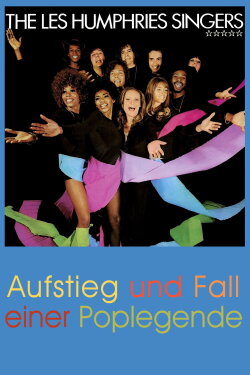 Die Les Humphries Singers - Aufstieg und Fall einer Poplegende (2007) Die Les Humphries Singers - Aufstieg und Fall einer Poplegende (2007)