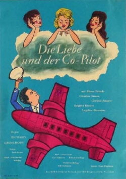 Die Liebe und der Co-Pilot (1961) Die Liebe und der Co-Pilot (1961)