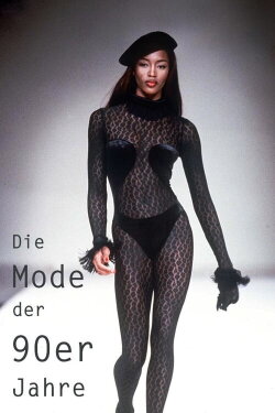 Die Mode der 90er Jahre (2014)