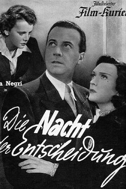 Die Nacht der Entscheidung (1938) Die Nacht der Entscheidung (1938)