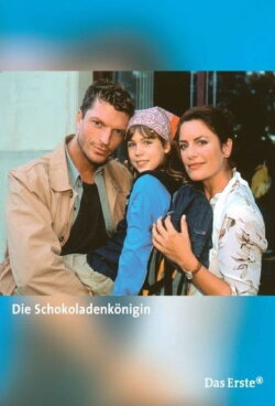 Die Schokoladenkönigin (2005) Die Schokoladenkönigin (2005)
