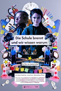 Die Schule brennt und wir wissen warum (2023) Die Schule brennt und wir wissen warum (2023)