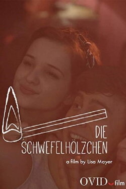 Die Schwefelhölzchen (2015) Die Schwefelhölzchen (2015)