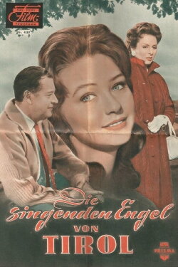 Die singenden Engel von Tirol (1958) Die singenden Engel von Tirol (1958)