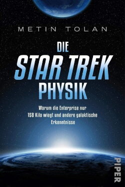 Die Star Trek Physik (2021)
