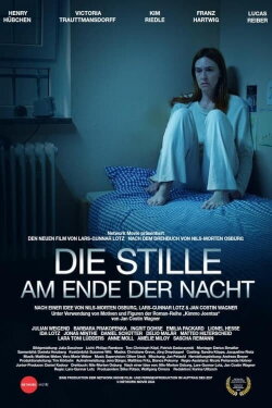 Die Stille am Ende der Nacht (2024) Die Stille am Ende der Nacht (2024)