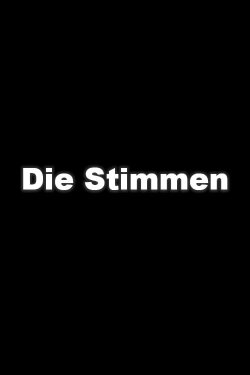 Die Stimmen (2003) Die Stimmen (2003)