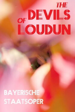 Die Teufel von Loudun - Bayerische Staatsoper (2022) Die Teufel von Loudun - Bayerische Staatsoper (2022)