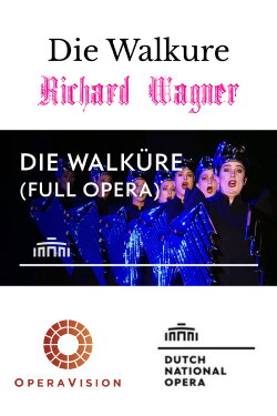 Die Walküre - De Nationale Opera (2014) Die Walküre - De Nationale Opera (2014)