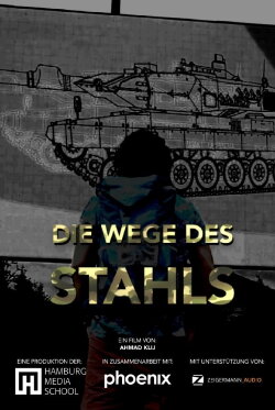 Die Wege des Stahls (2019)