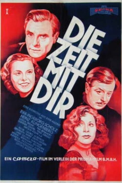 Die Zeit mit dir (1948) Die Zeit mit dir (1948)